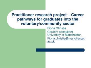 Practitioner research project – Career pathways for graduates into the voluntary/community sector