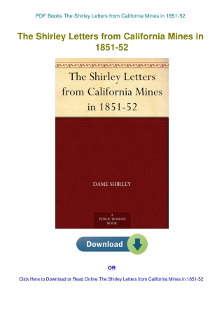 PDF Books The Shirley Letters from California Mines in 1851-52
