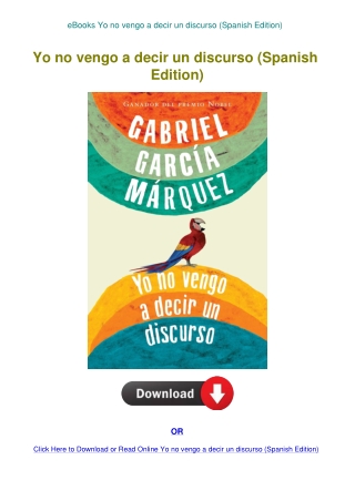 eBooks Yo no vengo a decir un discurso (Spanish Edition)