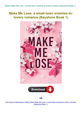 Books Make Me Lose a small-town enemies-to-lovers romance (Bayshore Book 1)