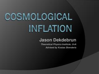 Cosmological Inflation
