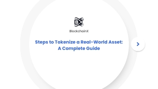 Steps to Tokenize a Real-World Asset A Complete Guide