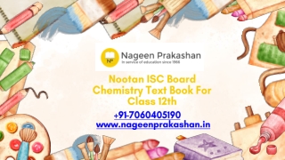Nootan ISC Board Chemistry Text Book For Class 12th