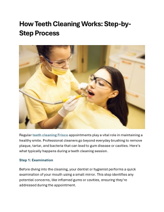 How Teeth Cleaning Works Step-by-Step Process