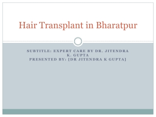 Hair Transplant in Bharatpur 1234
