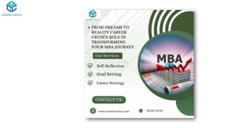 From Dreams to Reality: Career Critics’ Role in Transforming Your MBA Journey