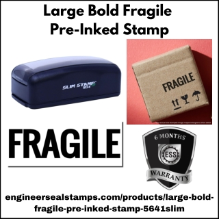 Large Bold Fragile Pre-Inked Stamp - Durable & Eco-Friendly