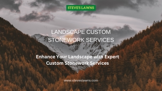 Create Outdoor Perfection with Expert Custom Stonework Services