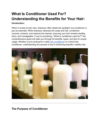 What Is Conditioner Used For Understanding the Benefits for Your Hair