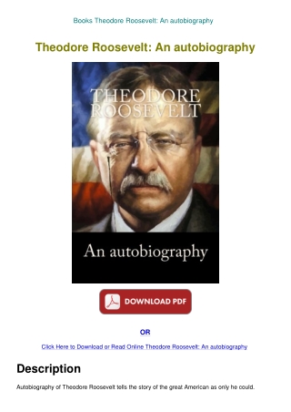 Books Theodore Roosevelt An autobiography