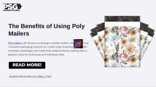 Discover the Top Benefits of Poly Mailers for Shipping Success