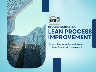 Streamline Your Operations with Lean Process Improvement