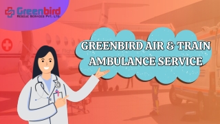 Best Greenbird Air Ambulance Service in Durgapur Can Help You Relocate
