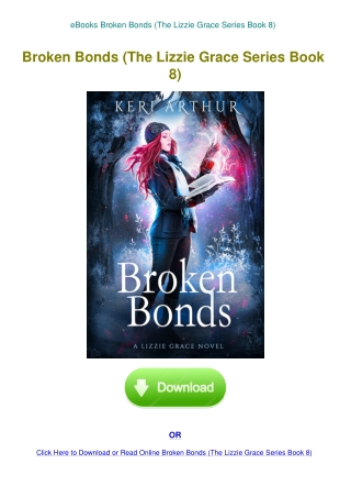 eBooks Broken Bonds (The Lizzie Grace Series Book 8)