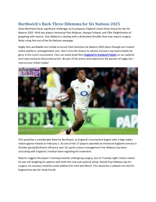 Borthwick's Back-Three Dilemma for Six Nations 2025