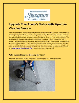 Upgrade Your Abode's Status With Signature Cleaning Services