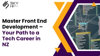 Master Front-End Development – Your Path to a Tech Career in NZ