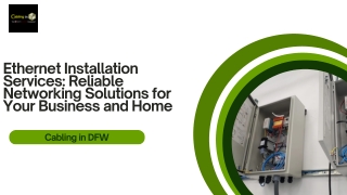 Professional Ethernet Installation Services by Cabling in DFW
