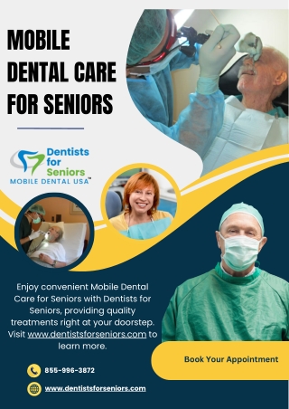 Mobile Dental Care for Seniors - dentistsforseniors.com