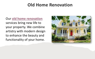 Old Home Renovation