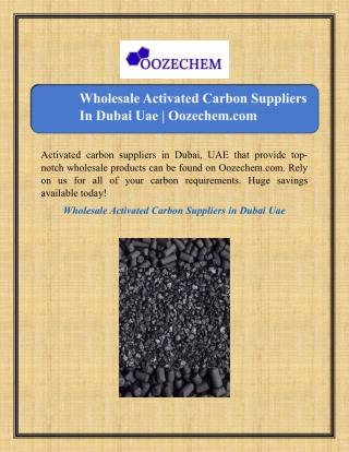 Wholesale Activated Carbon Suppliers In Dubai Uae | Oozechem.com