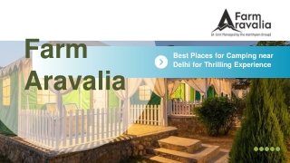 Plan the Perfect Weekend Getaways Delhi NCR at Farm Aravalia