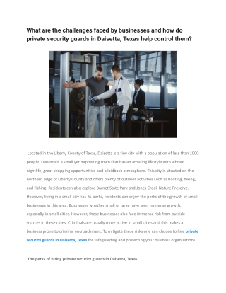 What are the challenges faced by businesses and how do private security guards in Daisetta, Texas help control them