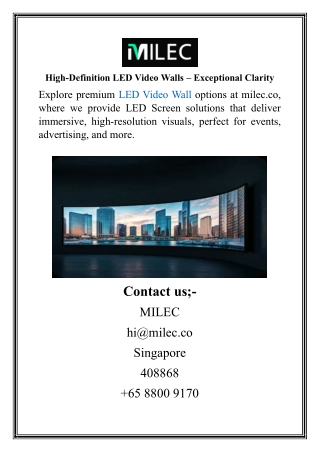 High-Definition LED Video Walls – Exceptional Clarity