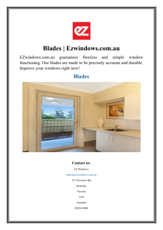 Blades  Ezwindows.com.au