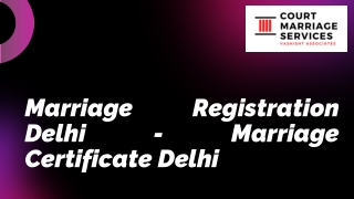 Marriage Registration Delhi - Marriage Certificate Delhi