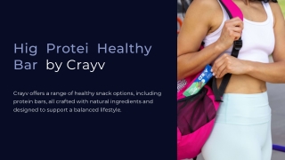 High Protein Healthy Bars By Crayv