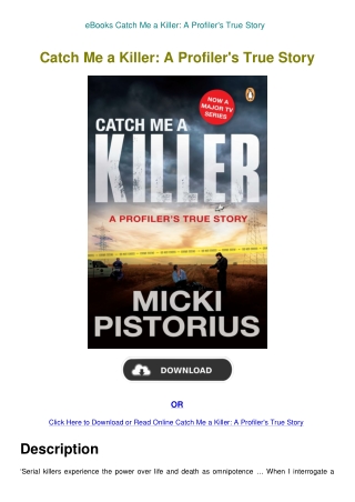 eBooks Catch Me a Killer A Profiler's True Story