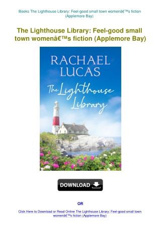 Books The Lighthouse Library Feel-good small town womenÃ¢Â€Â™s fiction (Applemore Bay)