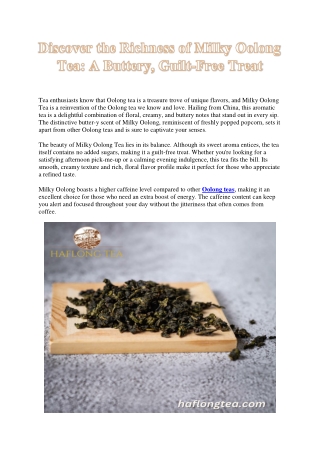 Experience the Creamy Delight of Milky Oolong Tea: A Guilt-Free, Floral Indulgen