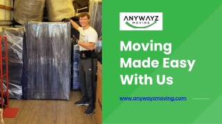 Types of Moving Services by Anywayz Moving Los Angeles Movers