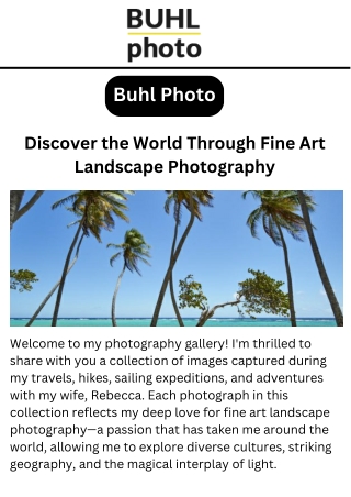 Discover the World Through Fine Art Landscape Photography