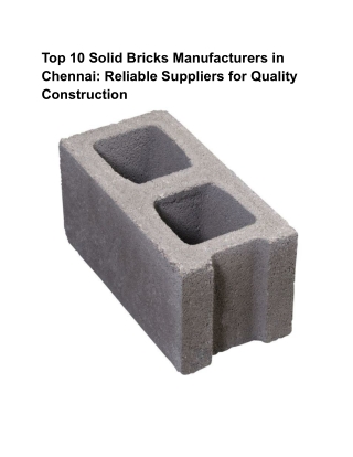 Top 10 Solid Bricks Manufacturers in Chennai: Reliable Suppliers for Quality Con