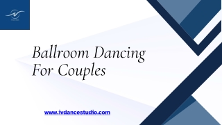 Learn Ballroom Dancing for Couples at IV Dance Studio