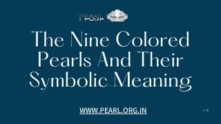 The Nine Colored Pearls And Their Symbolic Meaning