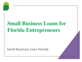 Small Business Loans for Florida Entrepreneurs