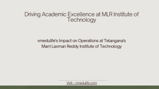 Marri Laxman Reddy Institute - Case Study | vmedulife Educational Solutions