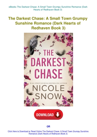 eBooks The Darkest Chase A Small Town Grumpy Sunshine Romance (Dark Hearts of Redhaven Book 3)