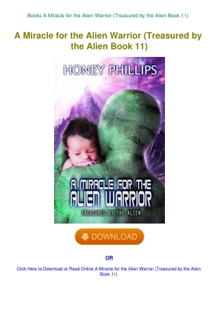 Books A Miracle for the Alien Warrior (Treasured by the Alien Book 11)