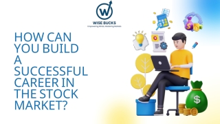 How Can You Build a Successful Career in the Stock Market