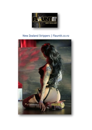 New Zealand Strippers | Flauntit.co.nz