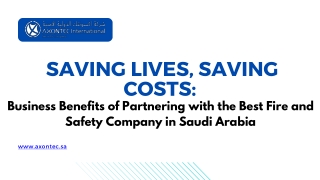 _Saving Lives, Saving Costs - Partnering with the Best Fire safety company