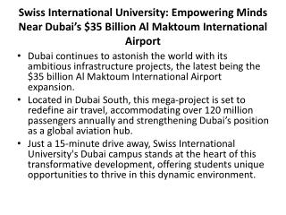 Swiss International University Empowering Minds Near Dubai’s $35 Billion Al Maktoum International Airport