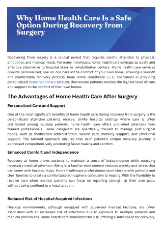 Why Home Health Care Is a Safe Option During Recovery from Surgery