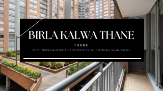 Birla Kalwa Thane | Purchase Flats for You