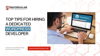 Top Tips for Hiring a Dedicated WordPress Developer.